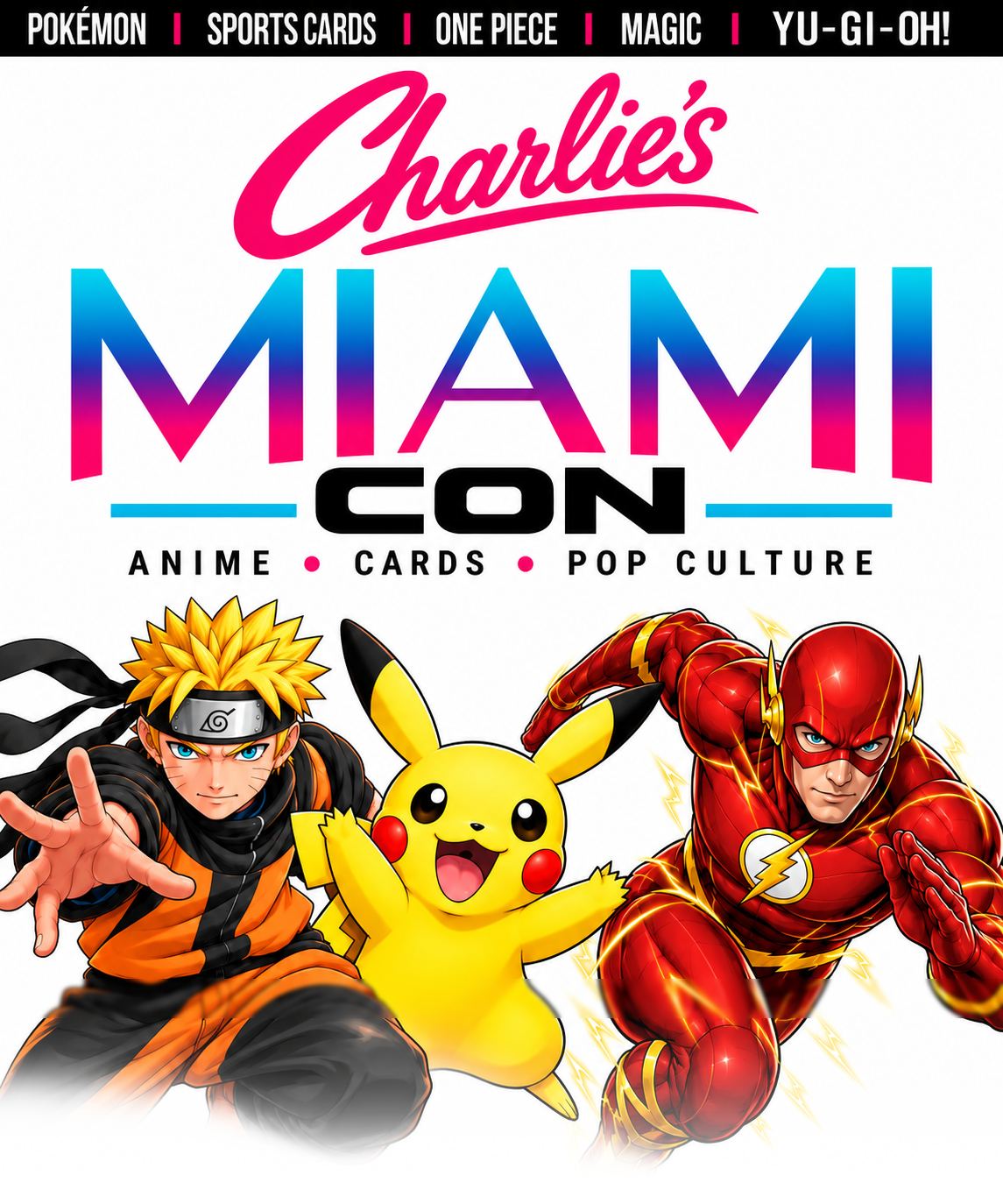 Charlie’s Miami Con flyer